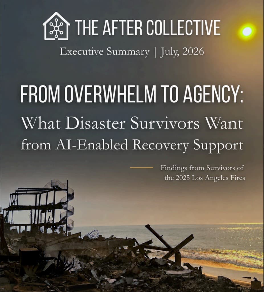 Executive summary cover for From Overwhelm to Agency, featuring coastal debris and a destroyed building from the 2025 Los Angeles fires under a smoky sky.